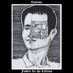 Cuscuta : Fodder for the Callous